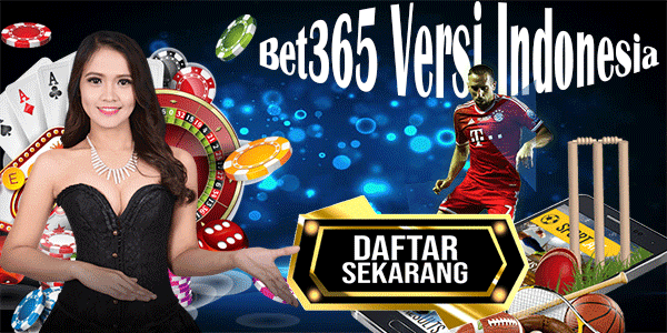 Bet365 Versi Indonesia
